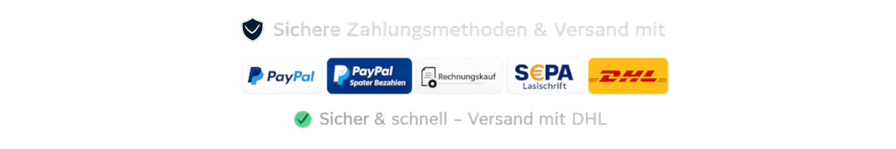 Zahlungsarten: PayPal, PayPal Später Bezahlen, Rechnung, SEPA – Versand mit DHL